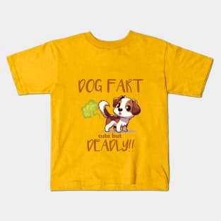 Dog Fart Cute But Deadly Kids T-Shirt